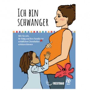 „Ich bin schwanger“ – WECF Broschüre mit Tipps für Schwangere und junge Familien zum Schutz vor bedenklichen Chemikalien